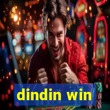 dindin win